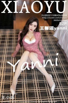 [XIAOYU]语画界 2022.11.08 Vol.899 王馨瑶yanni [82P614MB]