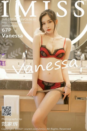 [IMiss]爱蜜社 2021.09.16 Vol.630 Vanessa [67P627MB]